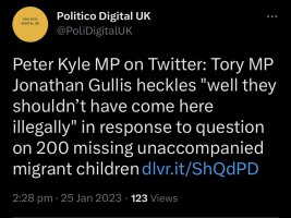 Screen shot reads: “Politico Digital UK @PoliDigitalUK Peter Kyle MP on Twitter: Tory MP Jonathan Gullis heckles well they shouldn't have come here illegally in response to question on 200 missing unaccompanied migrant children”.