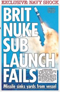 Brit nuke sub launch fails.