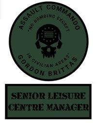 BRISTLEKRS - ASSAULT COMMANDO GORDON BRITTAS SENIOR LEISURE CENTRE MANAGER PATCH BADGE.jpg