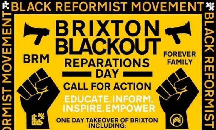 Reparations Day Call For Action - 'Brixton Blackout' walk from Clapham Common to Windrush Square, Sat 1st August 2020