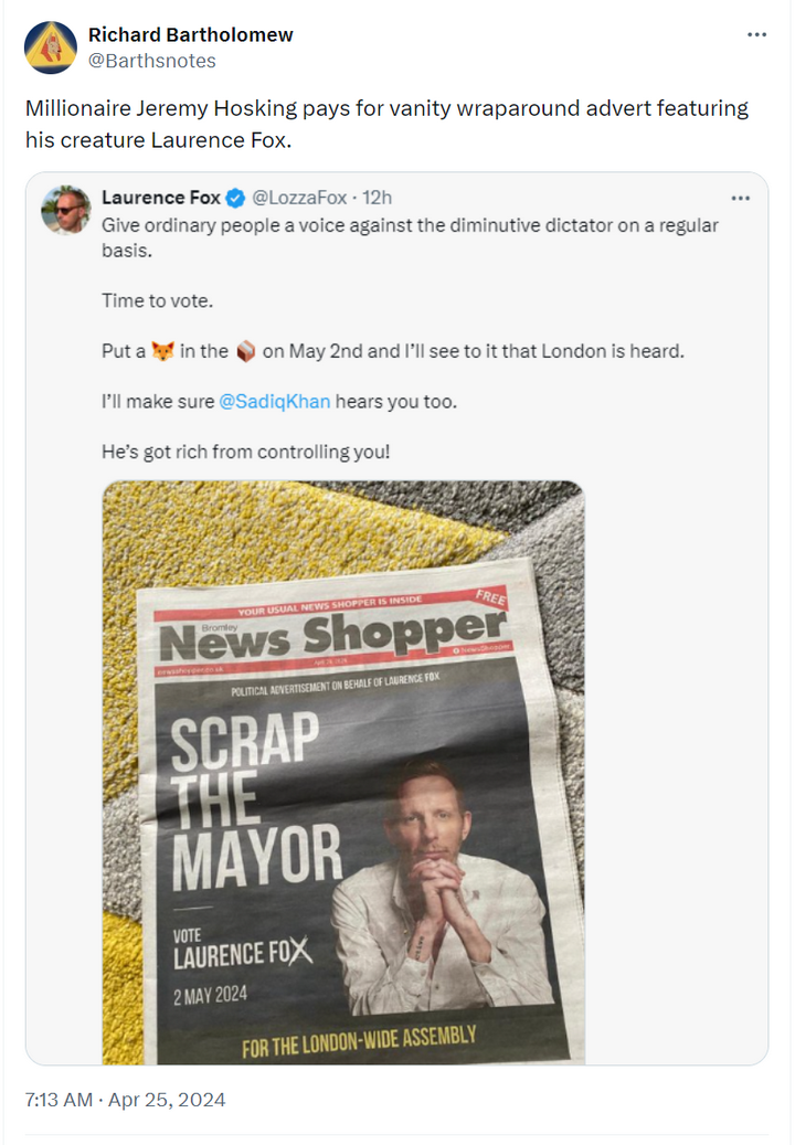 Richard Bartholomew: ''Millionaire Jeremy Hosking pays for vanity wraparound advert featuring his creature Laurence Fox.''''Millionaire Jeremy Hosking pays for vanity wraparound advert featuring his creature Laurence Fox.''