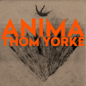 Thom_Yorke_-_Anima.png