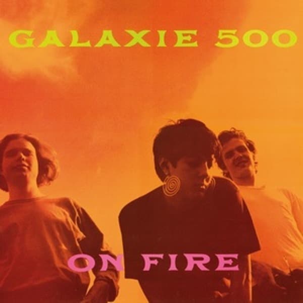 108384-galaxie-500-on-fire.jpg