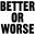 betterorworse.co.uk