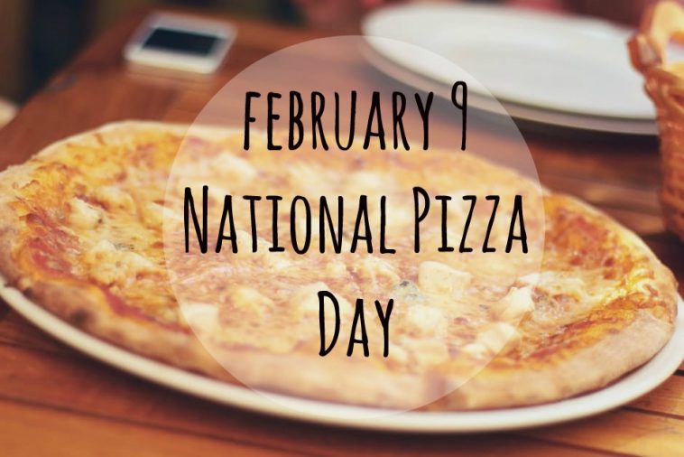 February-9-National-Pizza-Day-01-758x506.jpg