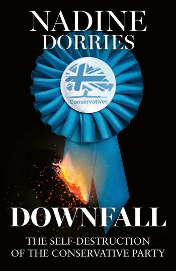 Cover of Nadine Dorries' new book 'Downfall'