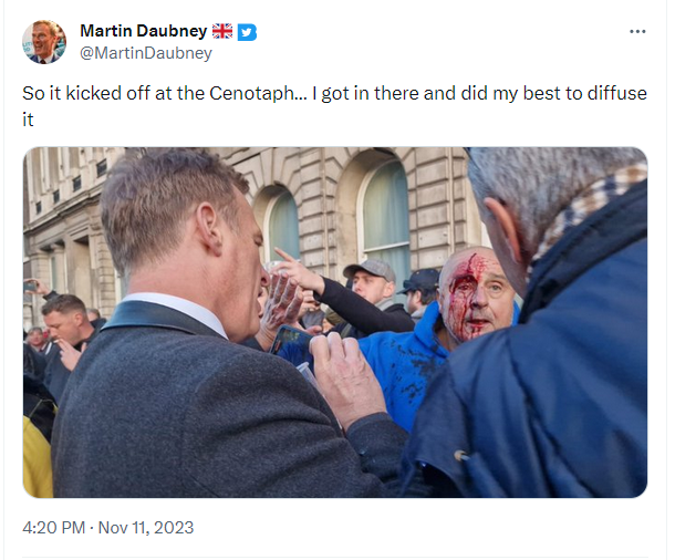 Martin Daubney on x-twitter claining ''So it kicked off at the Cenotaph... I got in there and did my best to diffuse it''